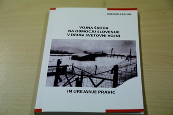 Predstavitev knjige mag. Gregorja Kaplana: Vojna škoda na območju Slovenije v 2. svetovni vojni in urejanje pravic, Trebnje 2018<br>(Avtor: Milan Skledar)