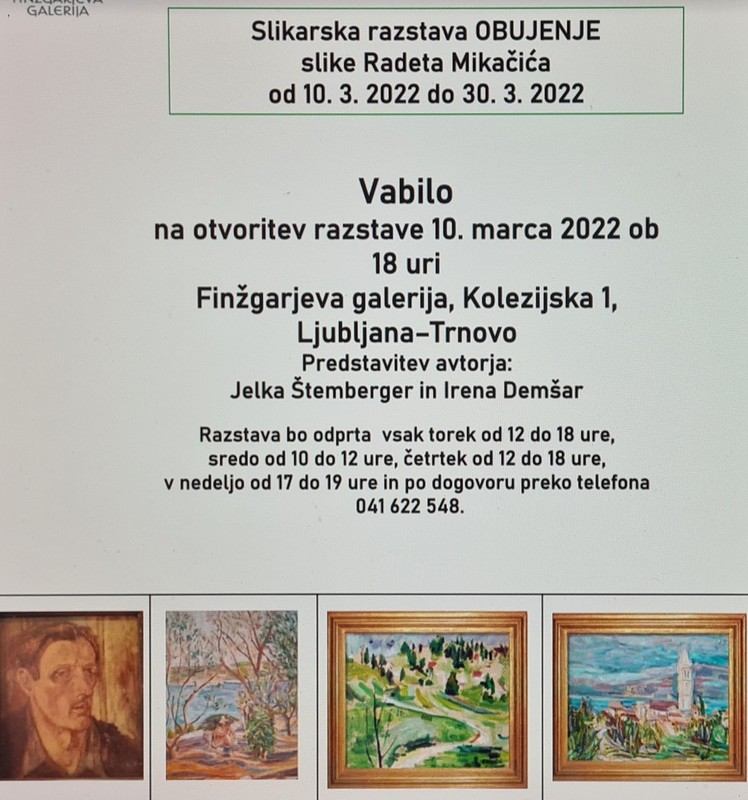 Odprtje razstave slik Radeta Mikačića OBUJENJE v Finžgarjevi galeriji na Trnovem v Ljubljani, 2022