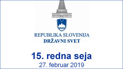 15. redna seja Državnega sveta, 27. 2. 2019<br>(Avtor: Milan Skledar)